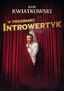 Żagań Wydarzenie Kabaret Igor Kwiatkowski - Introwertyk