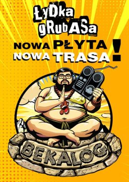 Żagań Wydarzenie Koncert Łydka Grubasa - Bekalog Tour