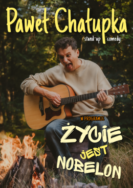 Żary Wydarzenie Stand-up Paweł Chałupka - nowy program: Życie jest nobelon