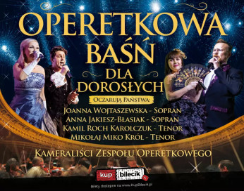 Żary Wydarzenie Koncert Operetkowa baśń dla dorosłych
