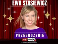 Żagań Wydarzenie Stand-up Ewa Stasiewicz w nowym programie: Przebudzenie!